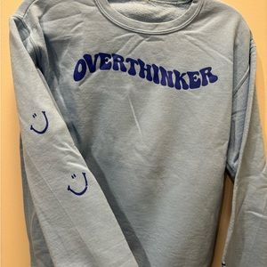 "Overthinker" crewneck sweatshirt